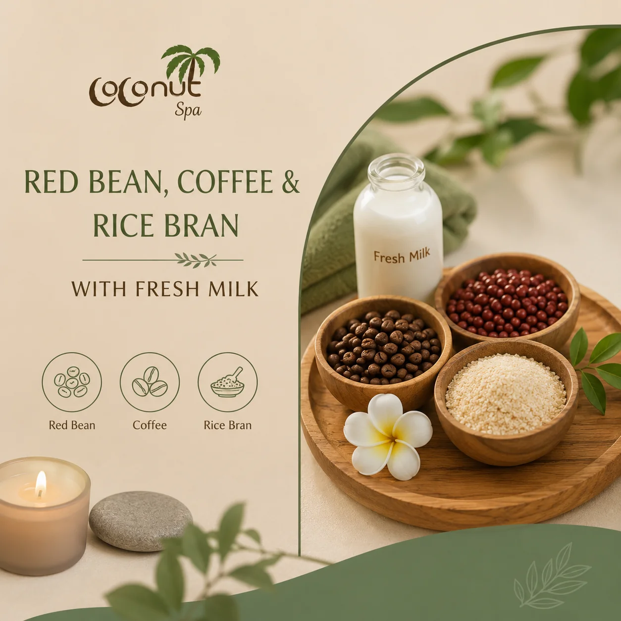 Tẩy Tế Bào Chết Đậu Đỏ, Cà Phê & Cám Gạo Sữa Tươi (Red Bean, Coffee & Rice Bran with Fresh Milk)